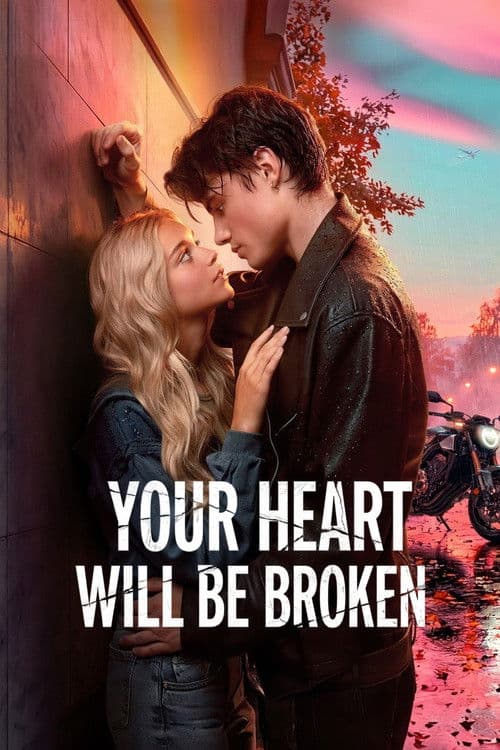 Your Heart Will Be Broken image